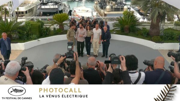 LA VÉNUS ÉLECTRIQUE – Photocall – VO – Cannes 2026