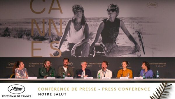 OUR SALUT – Press conference – English – Cannes 2026