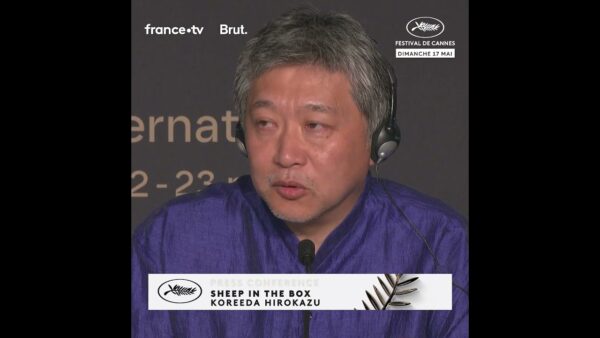 The genese of the movie SHEEP IN THE BOX explain by KORE-EDA Hirokazu