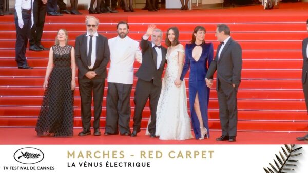 LA VÉNUS ÉLECTRIQUE – Les marches – VO – Cannes 2026