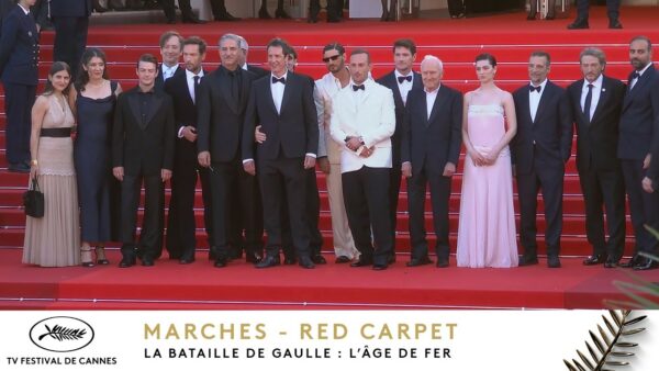 LA BATAILLE DE GAULLE L’ÂGE DE FER – Les Marches – VO – Cannes 2026