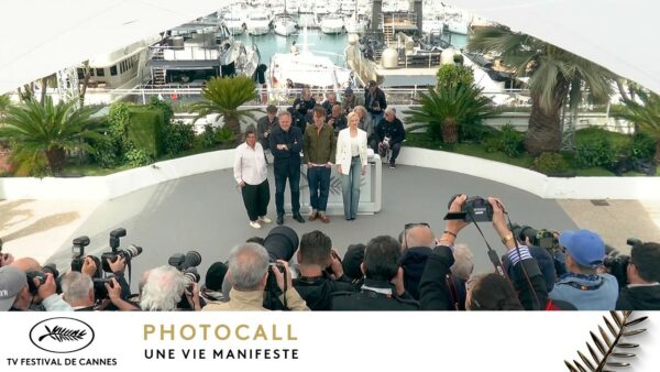 UNE VIE MANIFESTE – Photocall – VO – Cannes 2026