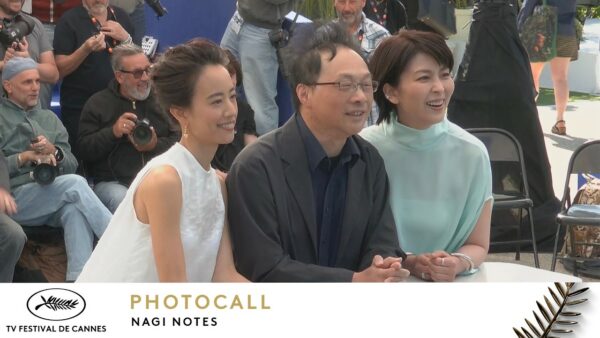 NAGI NOTES – Photocall – VO – Cannes 2026