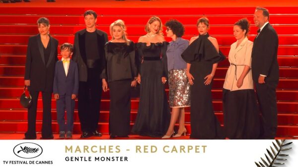 GENTLE MONSTER – Les Marches – VO – Cannes 2026