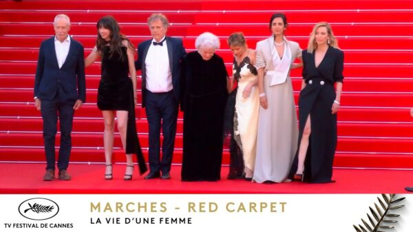 LA VIE D&rsquo;UNE FEMME – Les marches – VO – Cannes 2026