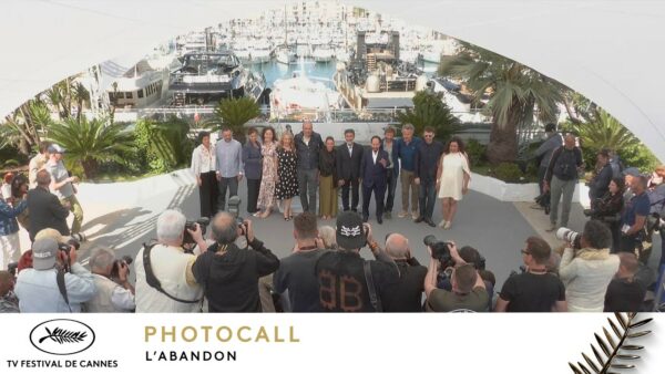 L&rsquo;ABANDON – Photocall – VO – Cannes 2026